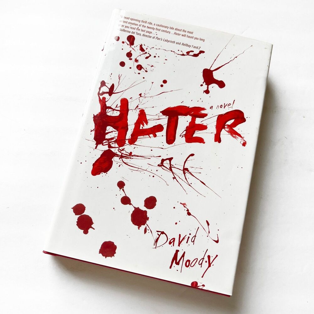 Hater by David Moody 2009 First US Edition Hardcover with Dust Jacket